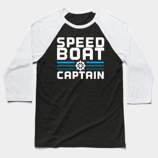 Speed Boat Captain Baseball T-Shirt